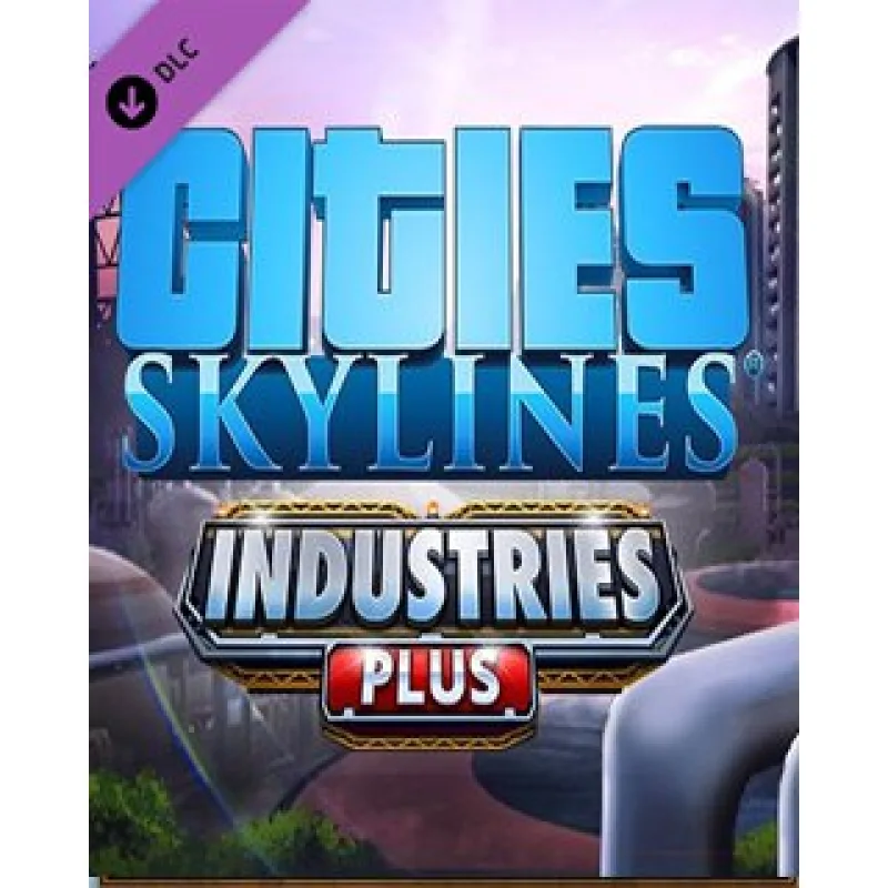 ESD Cities Skylines Industries Plus ESD_5644