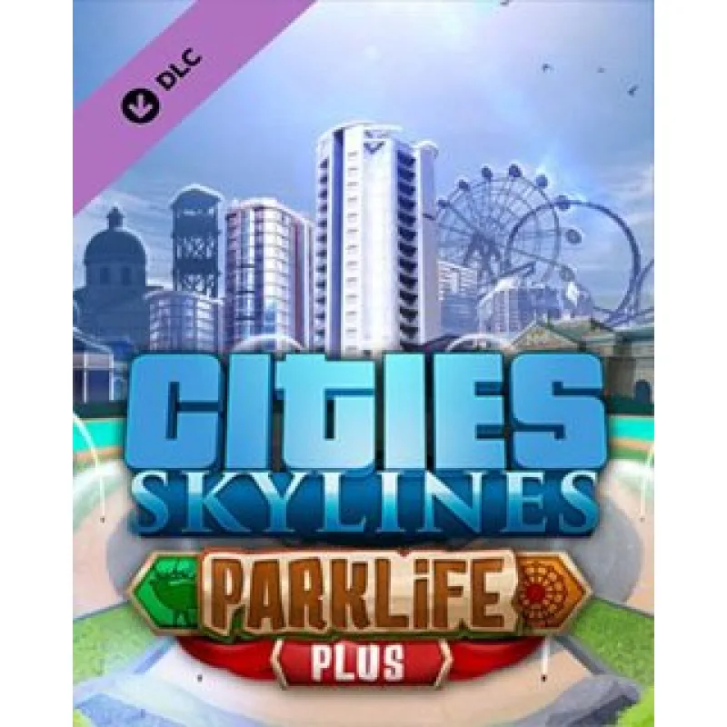 ESD Cities Skylines Parklife Plus ESD_5531