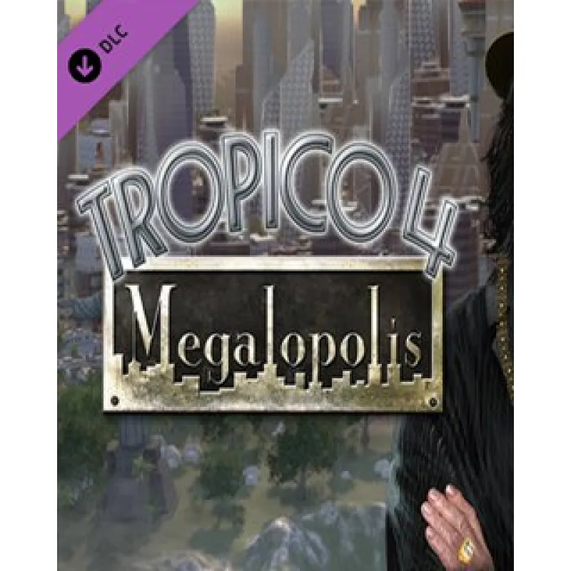 ESD Tropico 4 Megalopolis ESD_6254