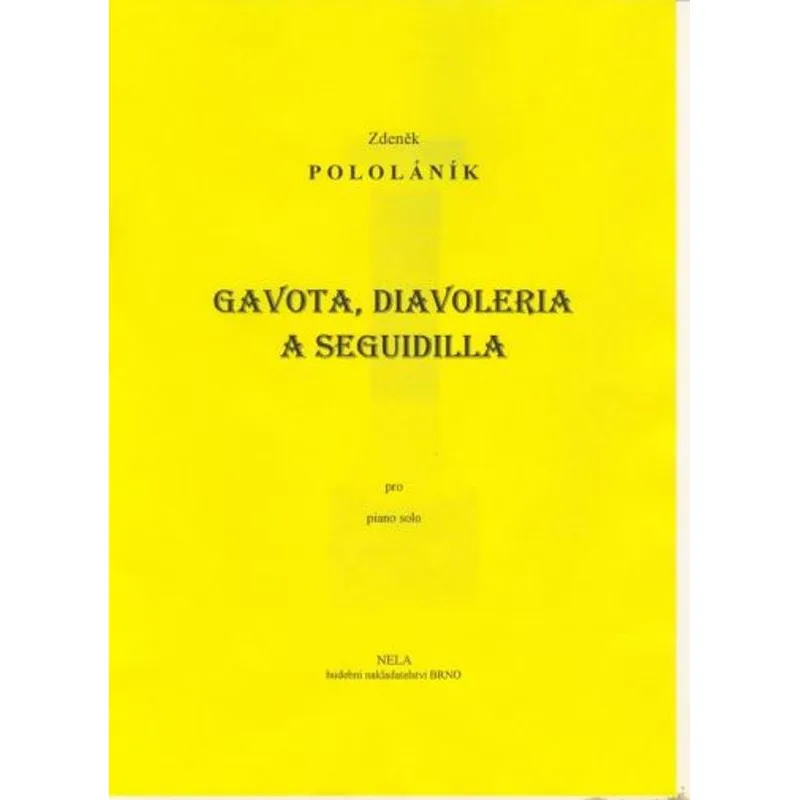 NELA Gavota, diavoleria a seguidilla