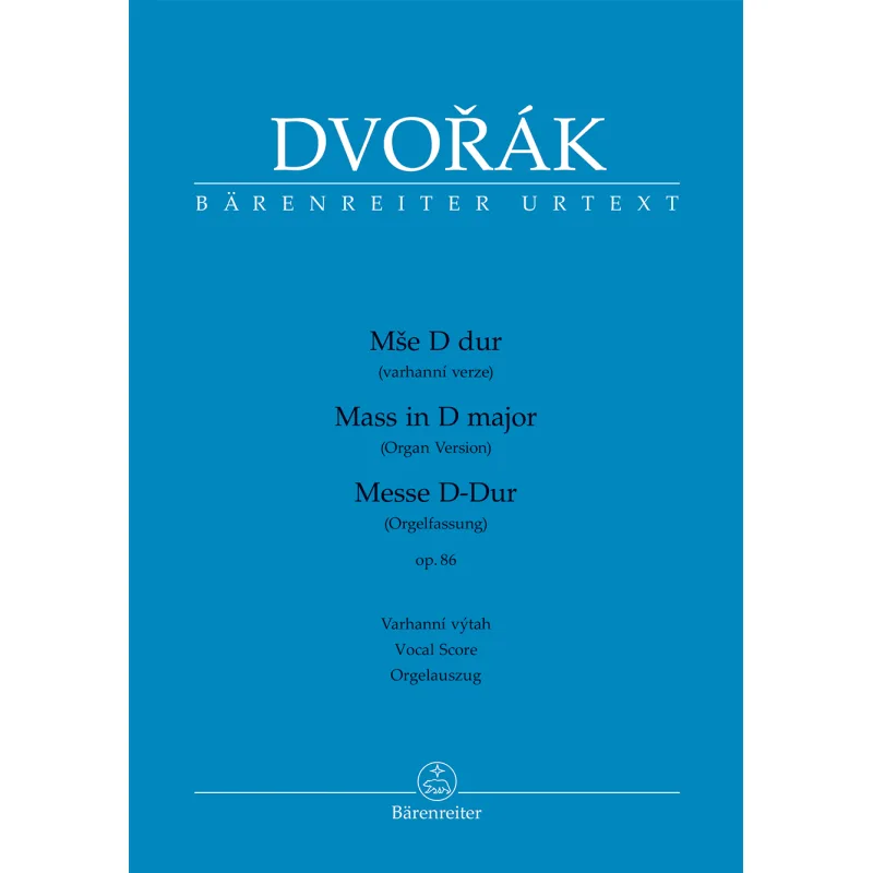 Bärenreiter Mše D dur op. 86 (varhanní verze)