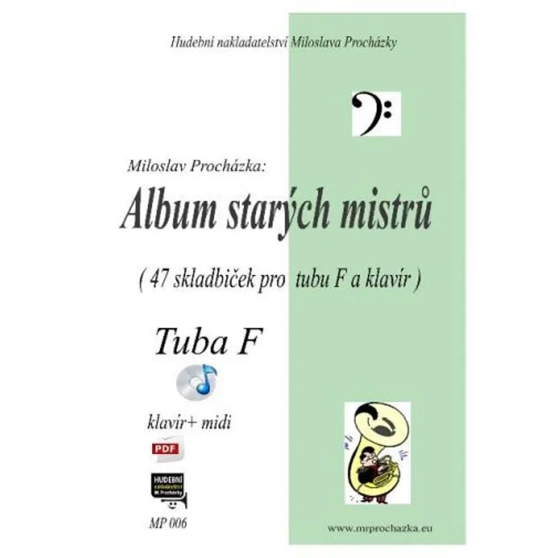 Procházka Album starých mistrů pro tubu in F a klavír + CD