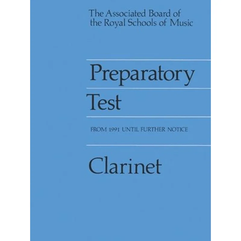 ABRSM Publishing Preparatory Test Clarinet