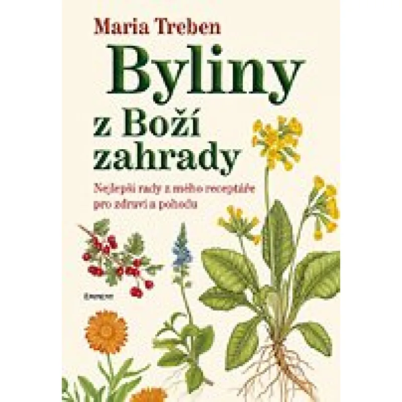 Byliny z Boží zahrady