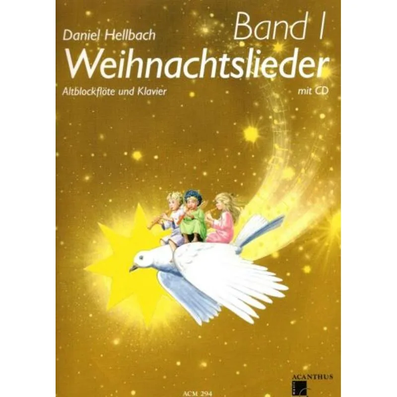 Acanthus Weihnachtslieder Band 1 + CD (Alto recorder)