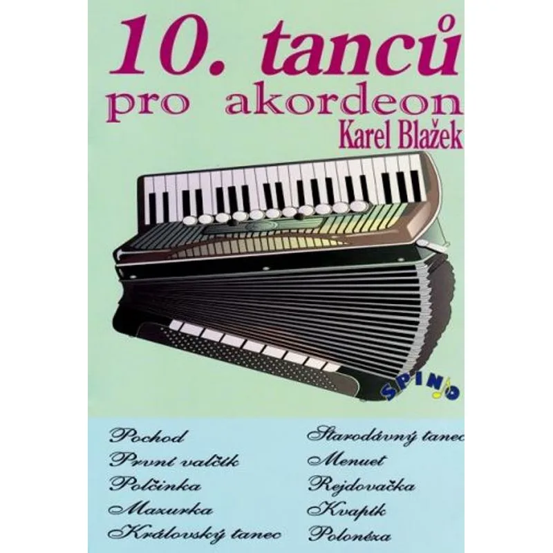 Spino 10 tanců pro akordeon