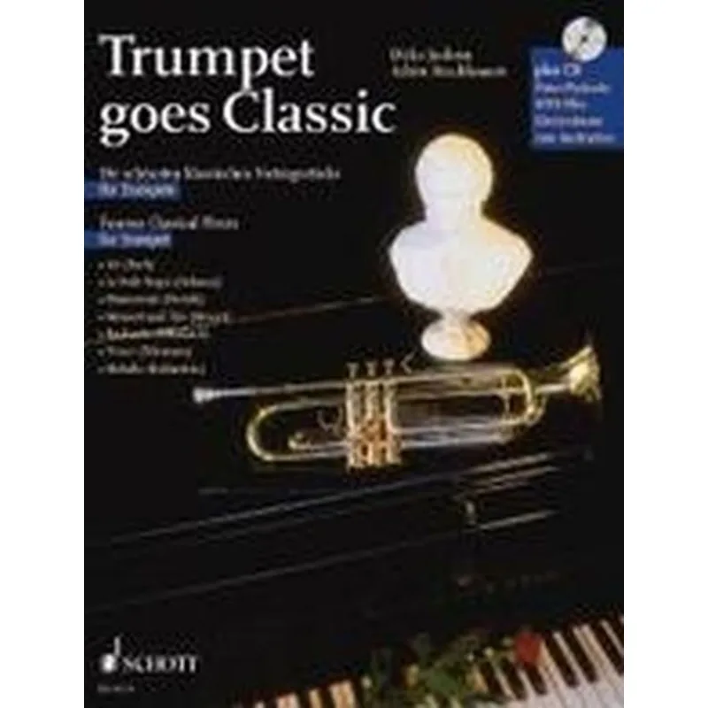 Schott Music Trumpet goes Classic + CD