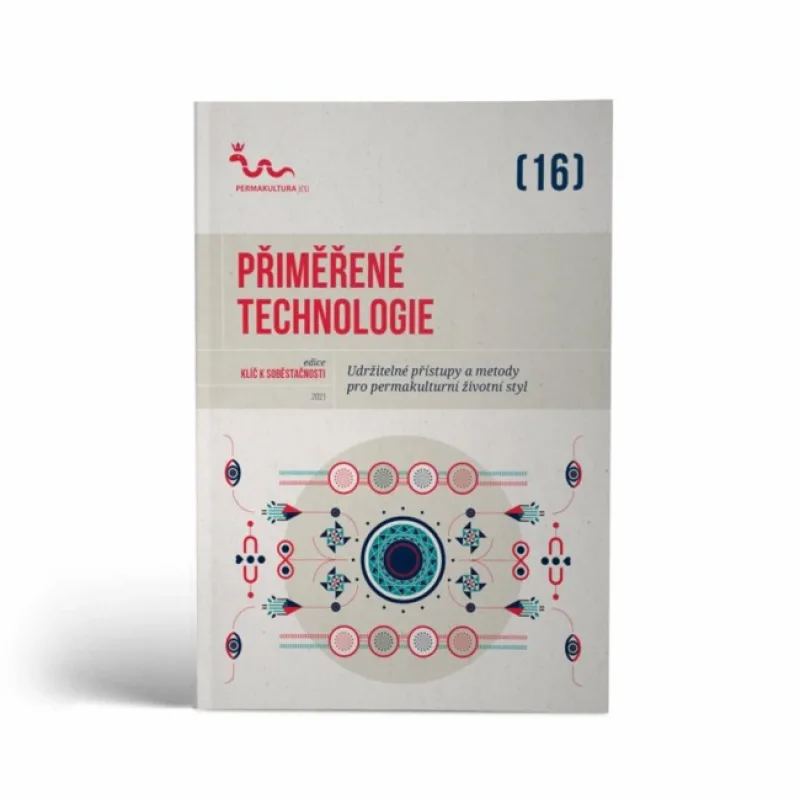 Klíč k soběstačnosti 16 - Přiměřené technologie