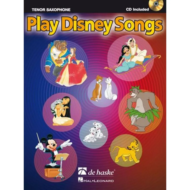 De Haske Look, Listen & Learn – Play Disney Songs for Tenor Saxophone + CD