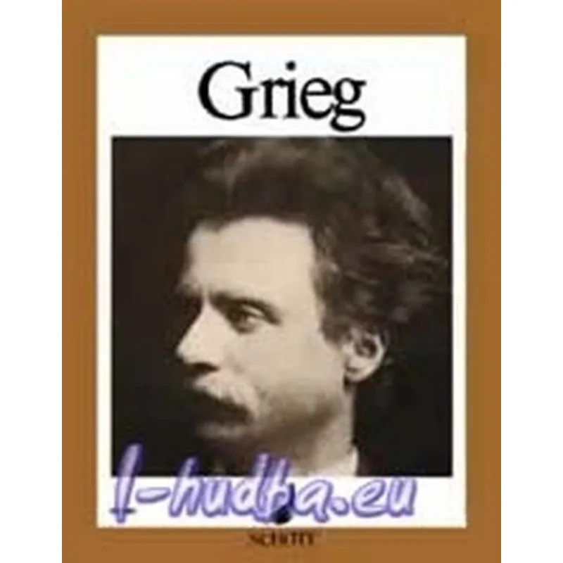 Schott Music Vybrané skladby - Grieg