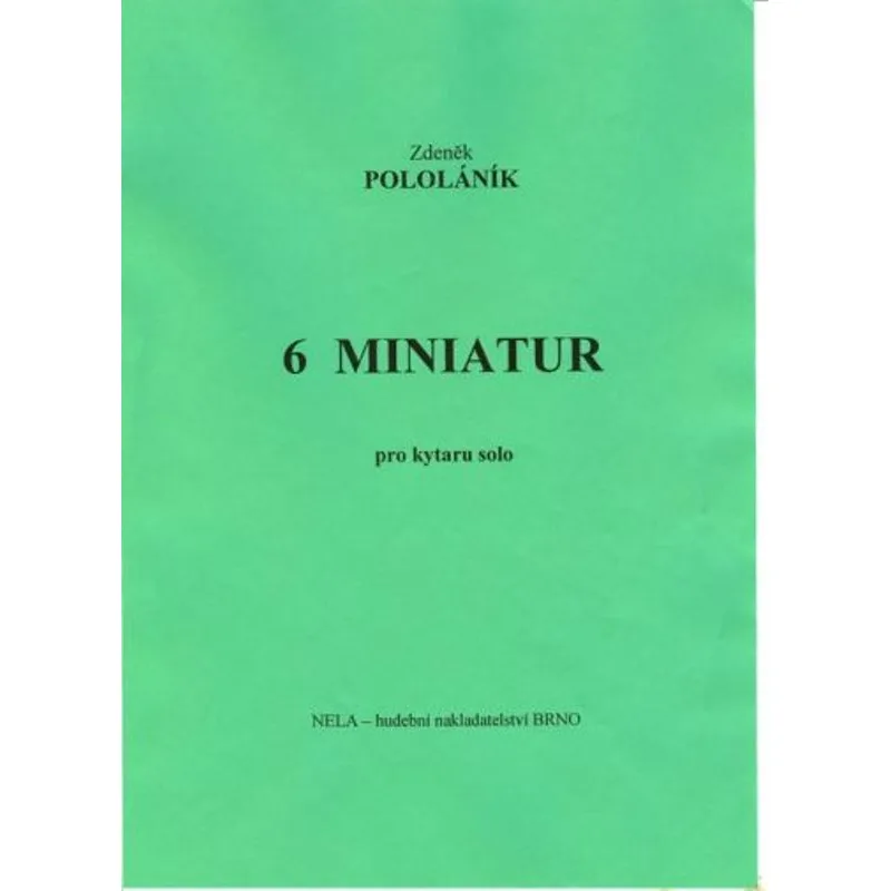 NELA 6 miniatur pro kytaru solo