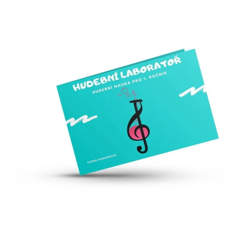 Hudební laboratoř Žákovský sešit pro 1. ročník hudební nauky