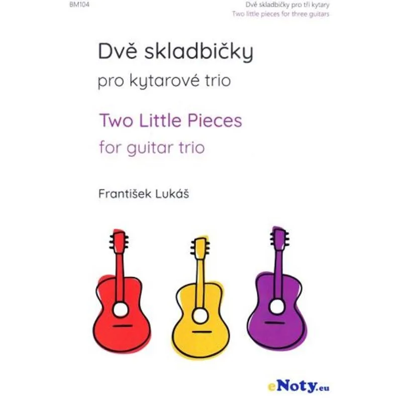 eNoty Dvě skladbičky pro kytarové trio