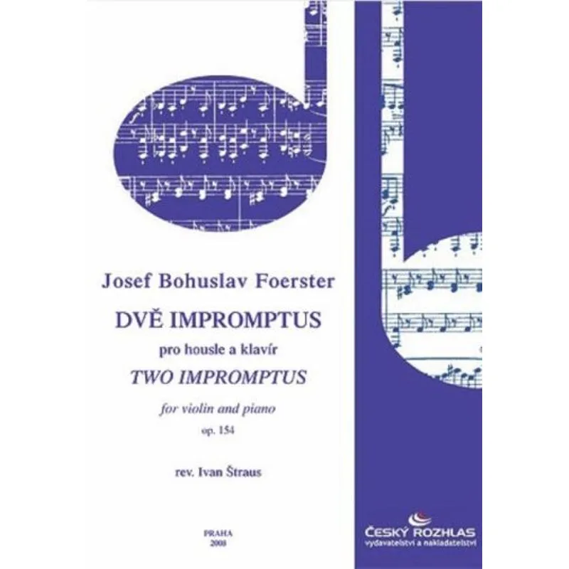 Český rozhlas Dvě impromptus pro housle a klavír, op. 154