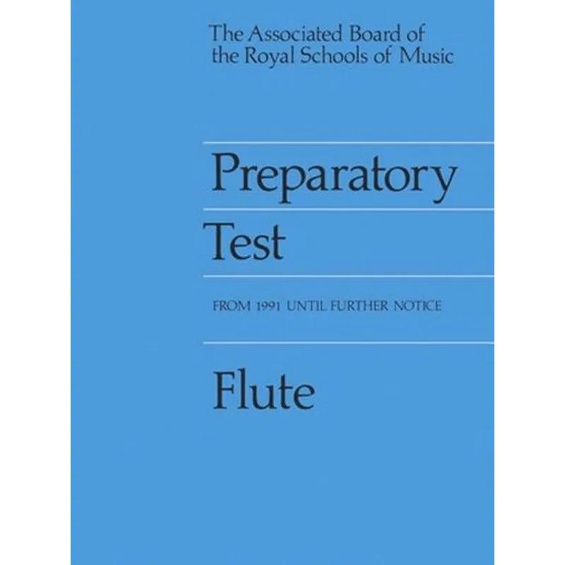 ABRSM Publishing Preparatory Test for Flute