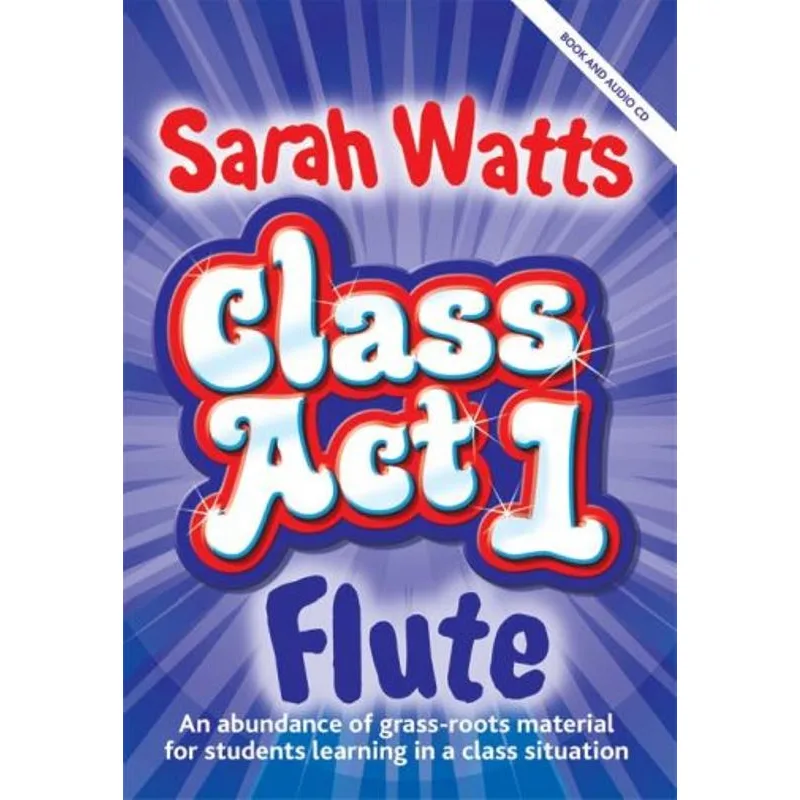 Kevin Mayhew Class Act Flute 1 - Student book + CD