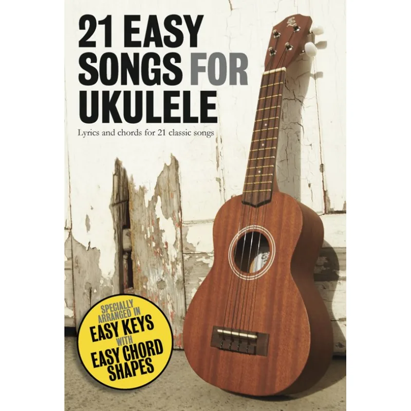 Wise Publications 21 Easy Songs For Ukulele