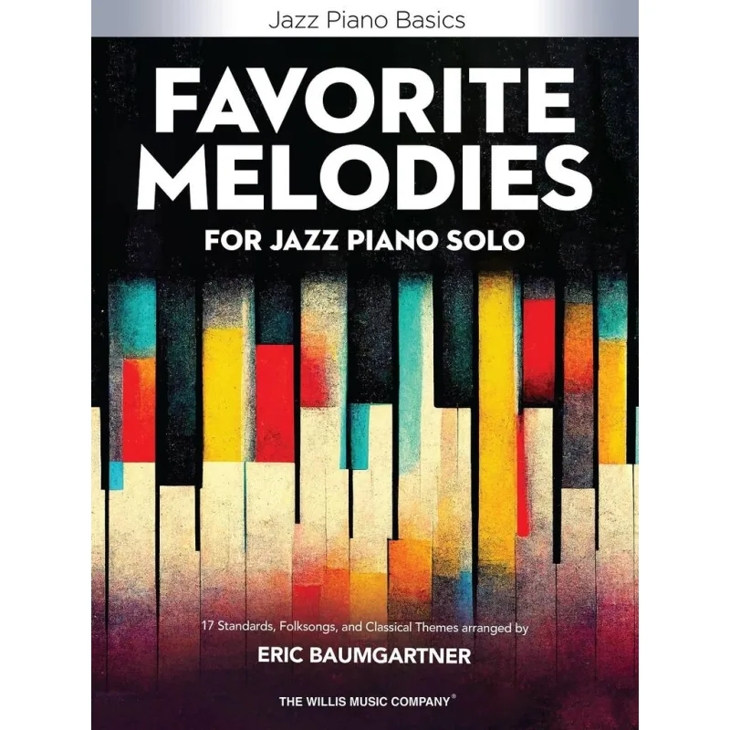 Willis Music Favorite Melodies for Jazz Piano Solo