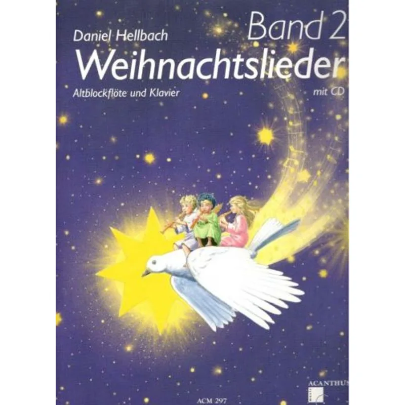Acanthus Weihnachtslieder Band 2 + CD (Alto recorder)