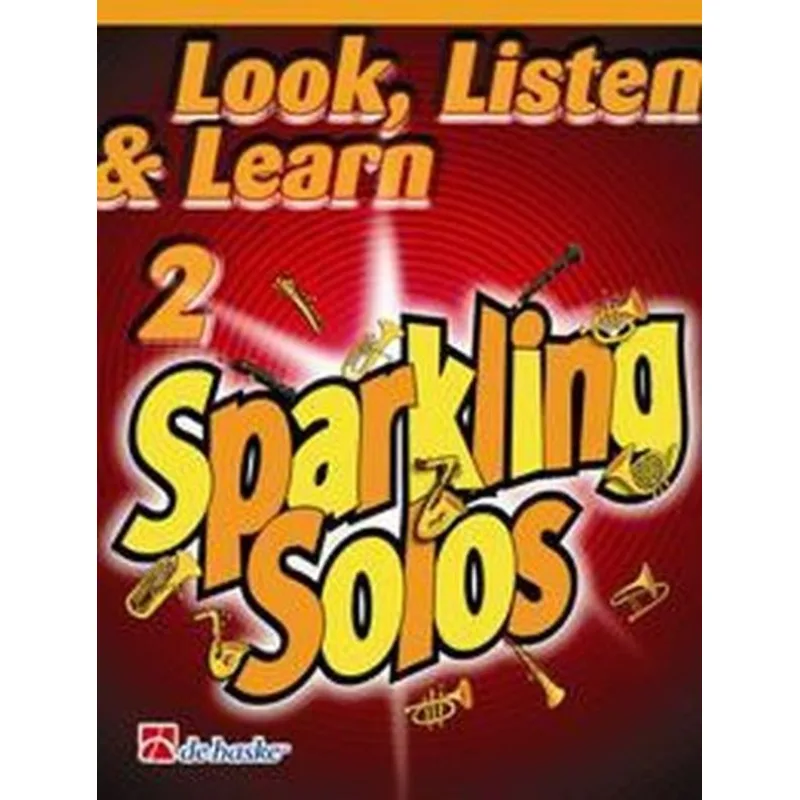 De Haske Look, Listen & Learn 2 - Sparkling Solos for Trumpet