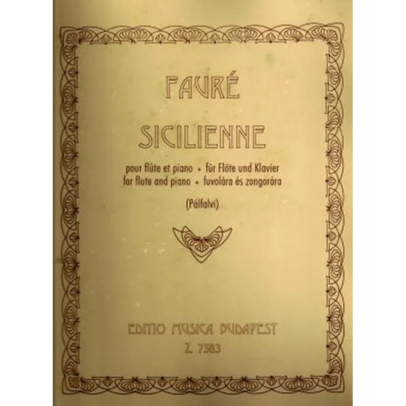Editio Musica Budapest Sicilienne for flute and piano op. 78