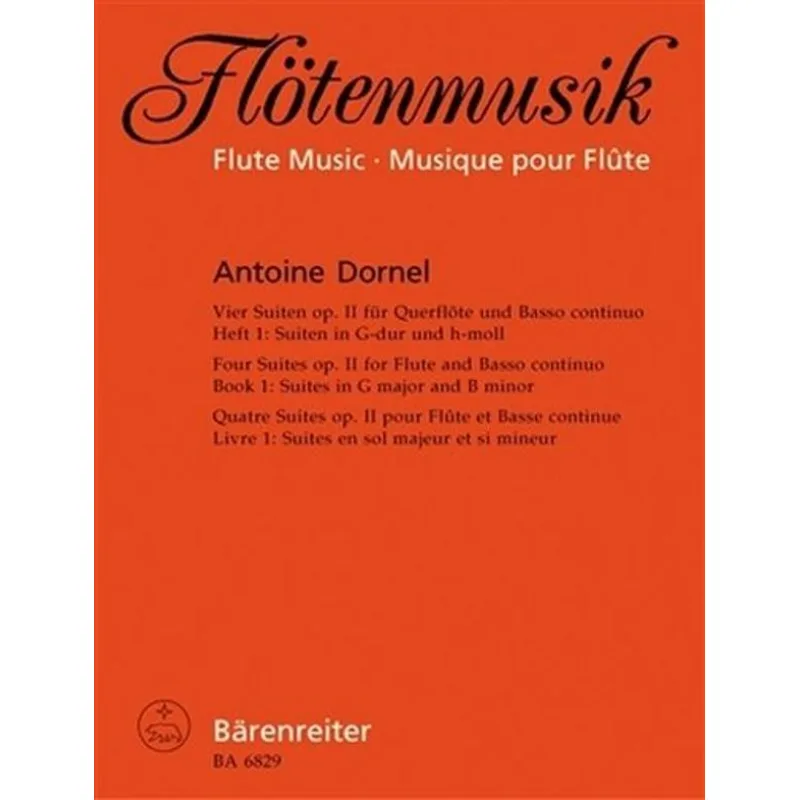 Bärenreiter Čtyři suity pro flétnu a basso continuo. Sešit 1 op. 2
