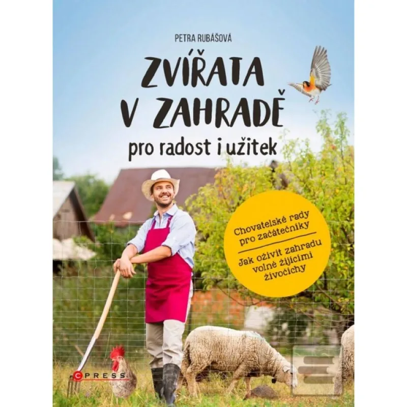 Zvířata v zahradě pro radost i užitek