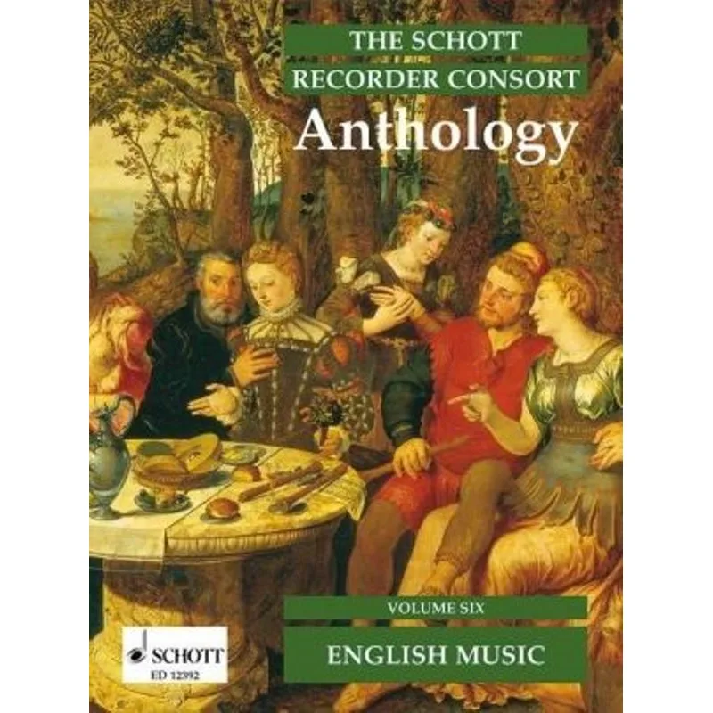 Schott Music The Schott Recorder Consort Anthology vol. 6 - English Music