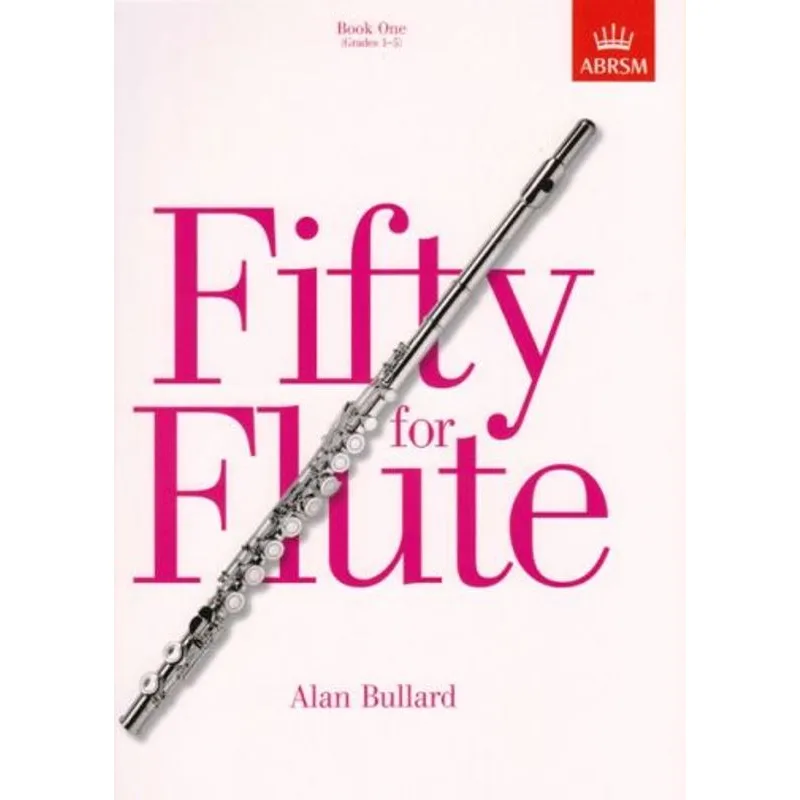 ABRSM Publishing Fifty for Flute Book 1