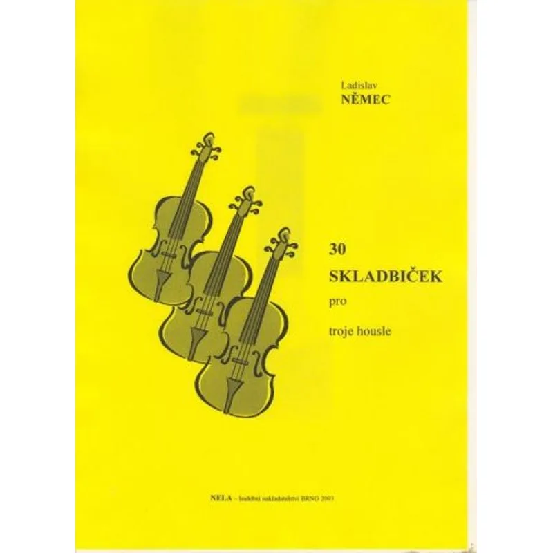 NELA 30 skladbiček pro troje housle