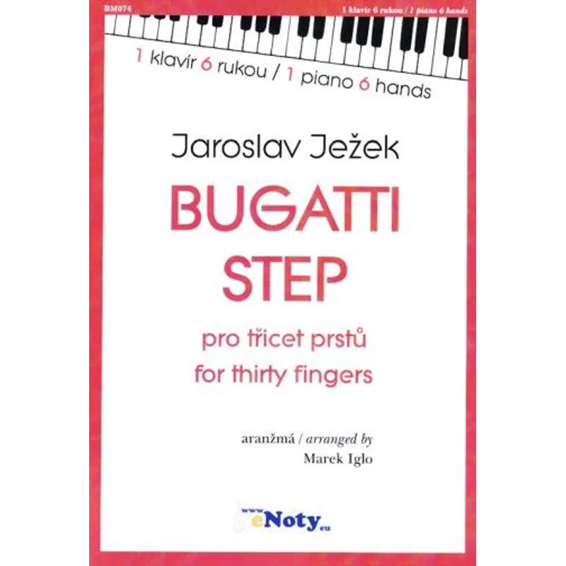eNoty Bugatti Step pro třicet prstů