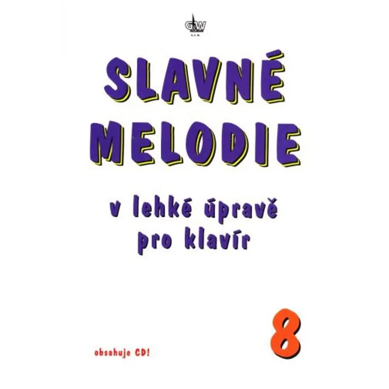 G+W Cheb Slavné melodie 8 v lehké úpravě pro klavír + CD