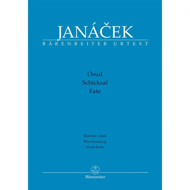 Bärenreiter Osud - opera o třech dějstvích