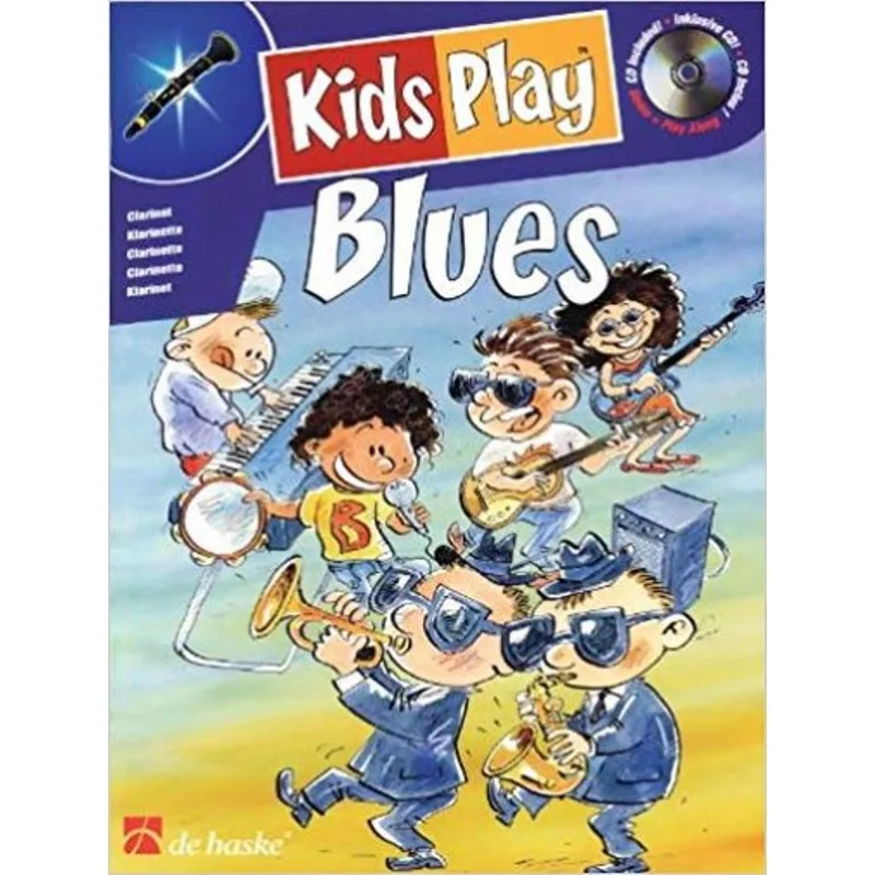 De Haske Kids Play Blues - Clarinet + CD