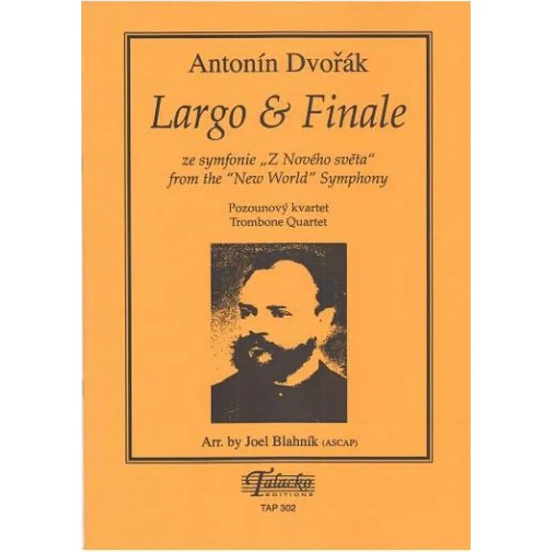 Talacko Editions Largo & Finale (ze symfonie "Z Nového světa")