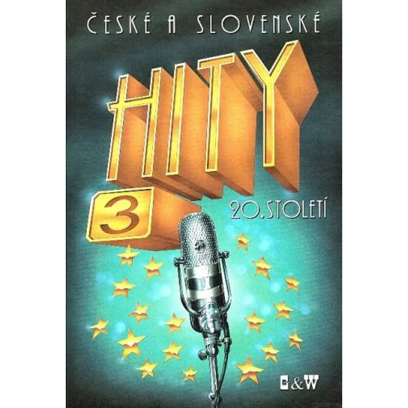 G+W Cheb České a slovenské hity 20. století 3. díl