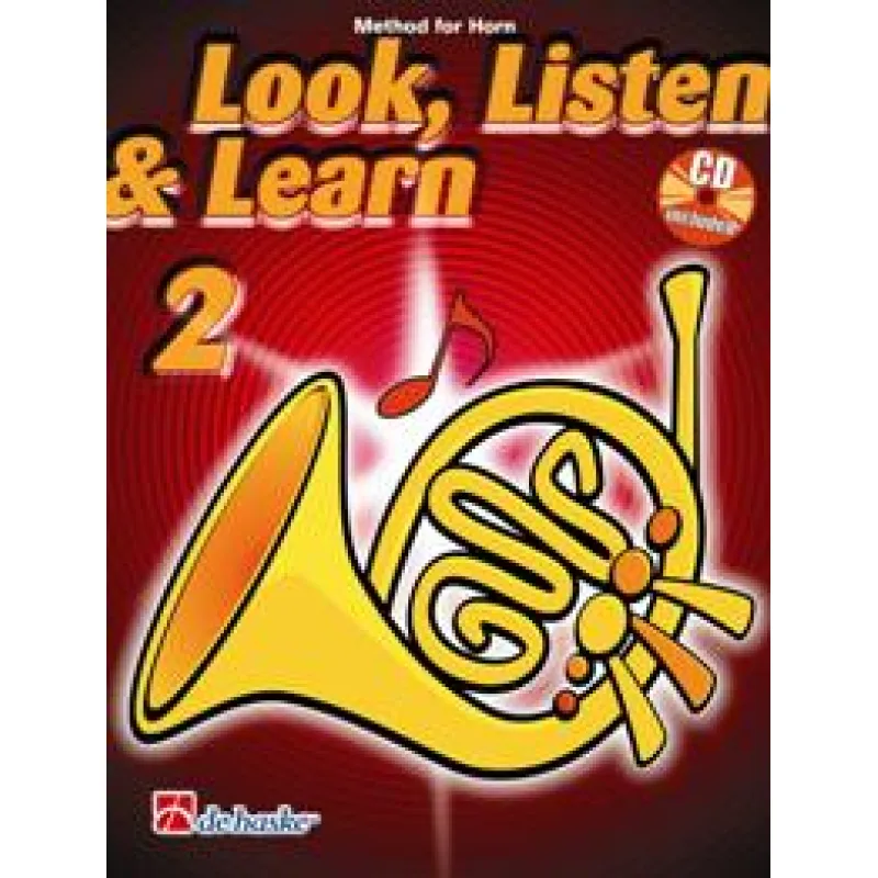 De Haske Look, Listen & Learn 2 - Method for Horn + CD