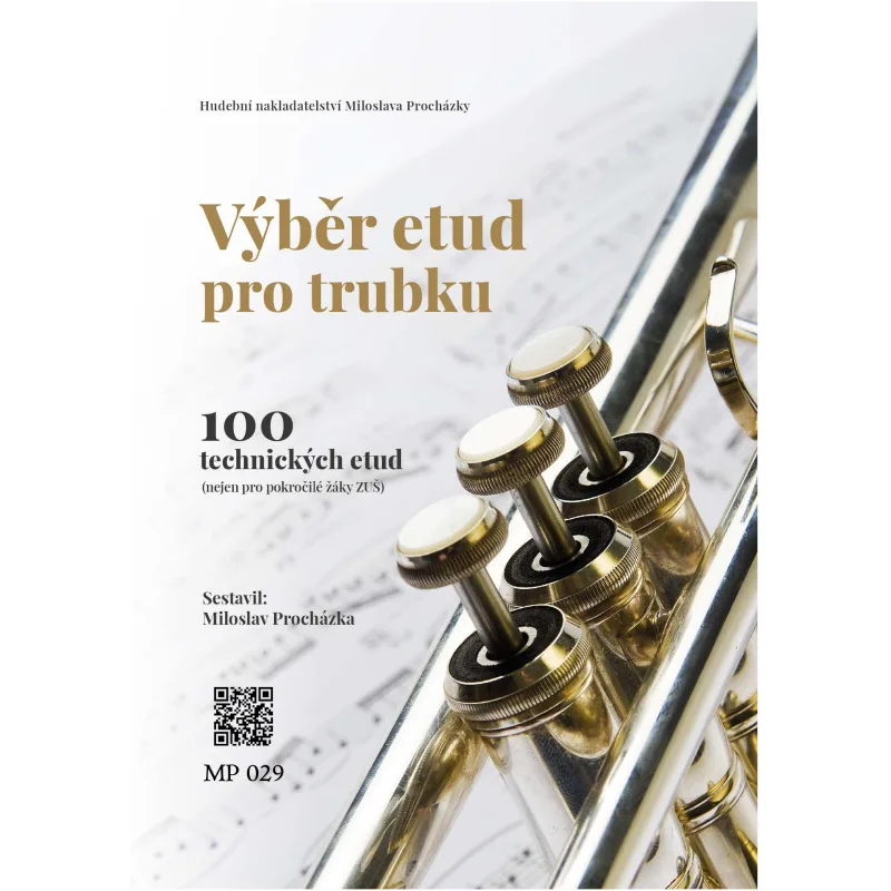 Procházka Výběr etud pro trubku (100 technických etud)