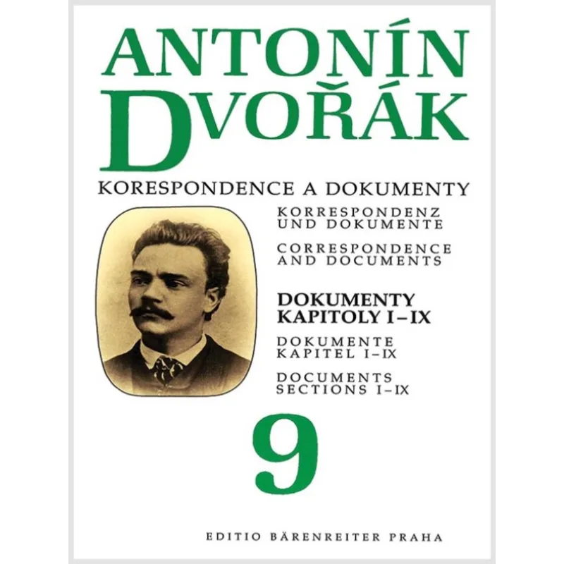 Bärenreiter Antonín Dvořák - Korespondence a dokumenty 9