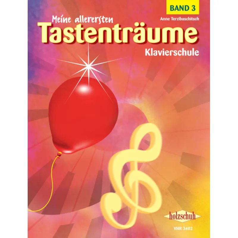 Holzschuh Musikverlag Meine allerersten Tastenträume Band 3