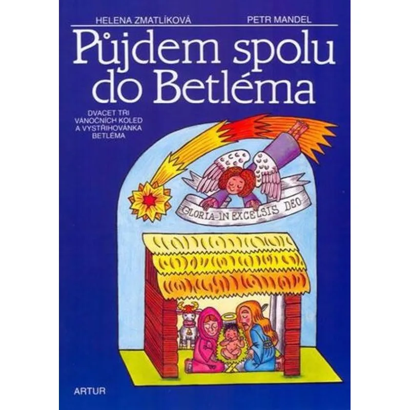 Půjdem spolu do Betléma + vystřihovánka Betléma