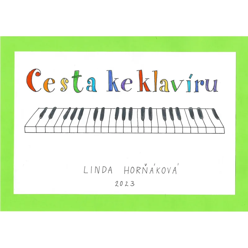 Hravý muzikant Cesta ke klavíru 4