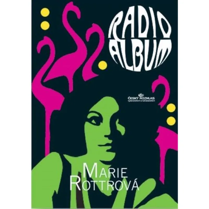 Český rozhlas Radio-album 7: Marie Rottrová