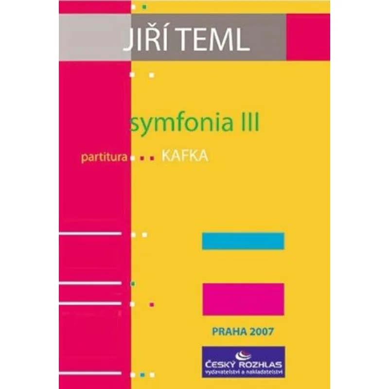 Český rozhlas Symfonie č. 3 "Kafka"