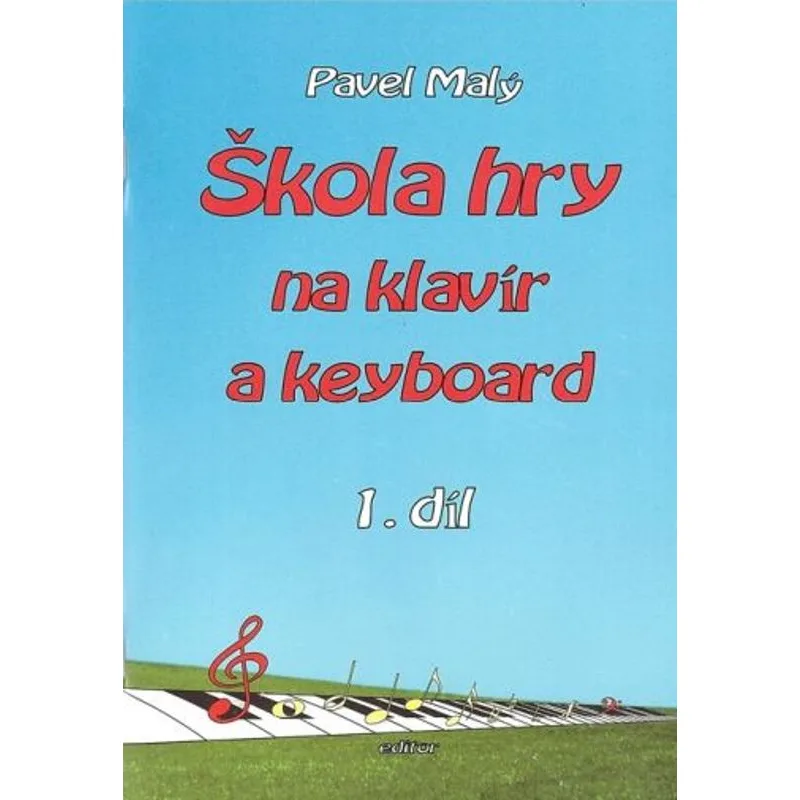 Škola hry na klavír a keyboard 1