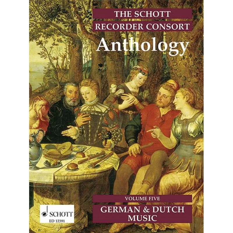 Schott Music The Schott Recorder Consort Anthology vol. 5 - German and Dutch Music