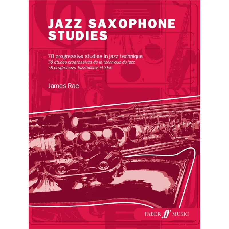 Faber Music JAZZ SAXOPHONE STUDIES