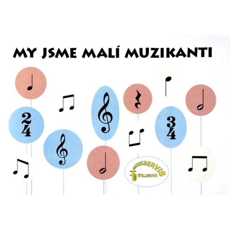 Muzikservis My jsme malí muzikanti