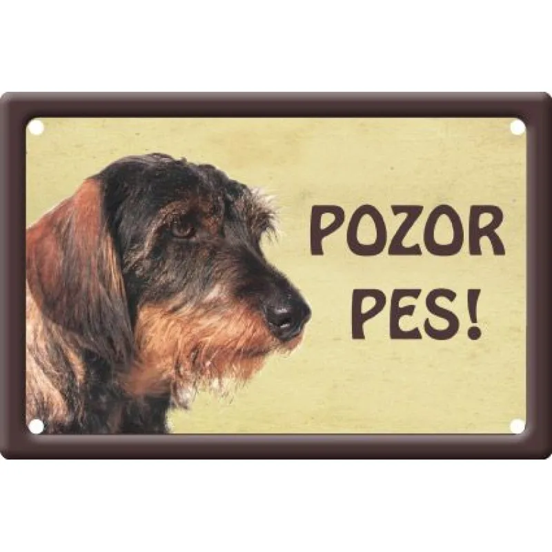Plechová psí cedule, Jezevčík drsnosrstý, Pozor pes