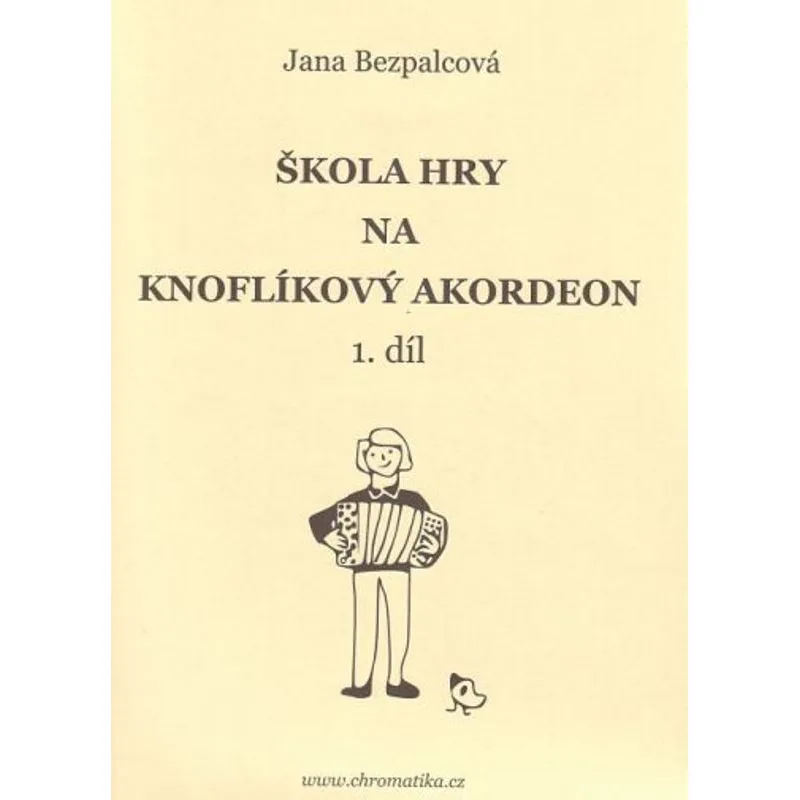 Chromatika Škola hry na knoflíkový akordeon 1. díl